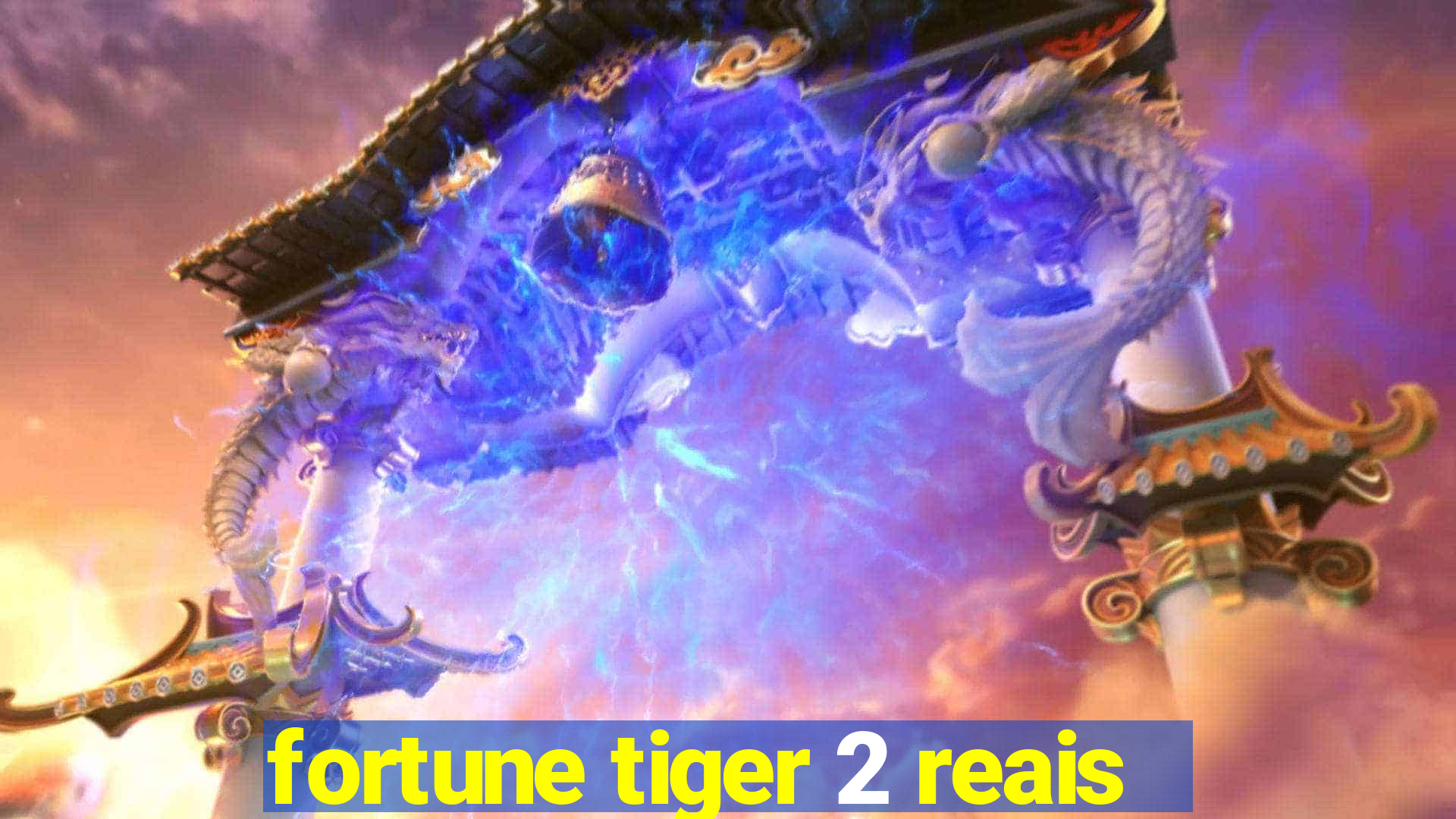 fortune tiger 2 reais